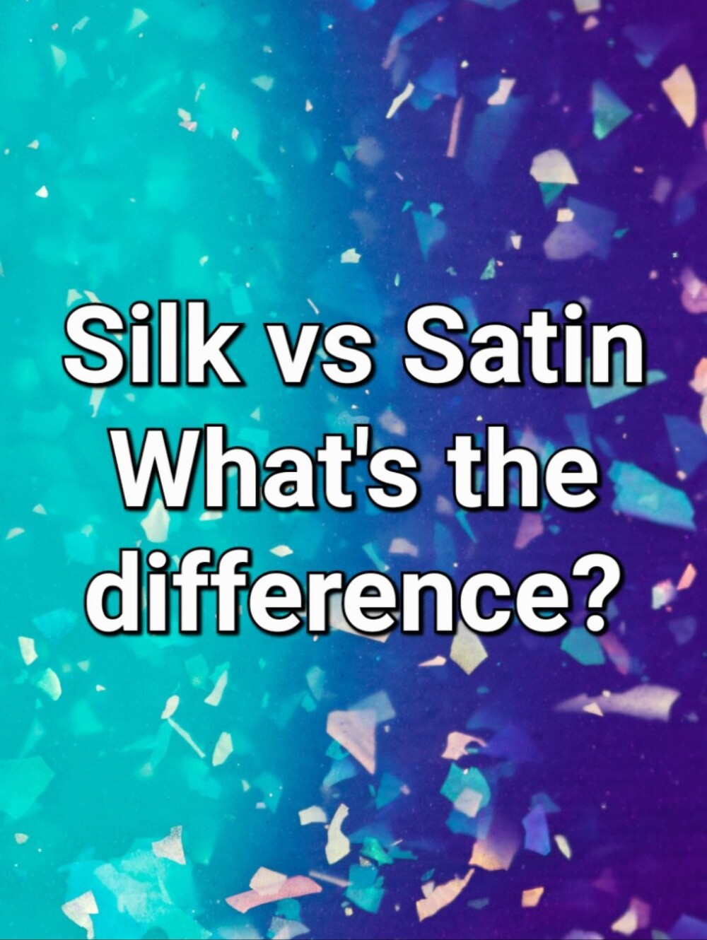 Silk vs. Satin ✨️ Differences, pros, and cons!
